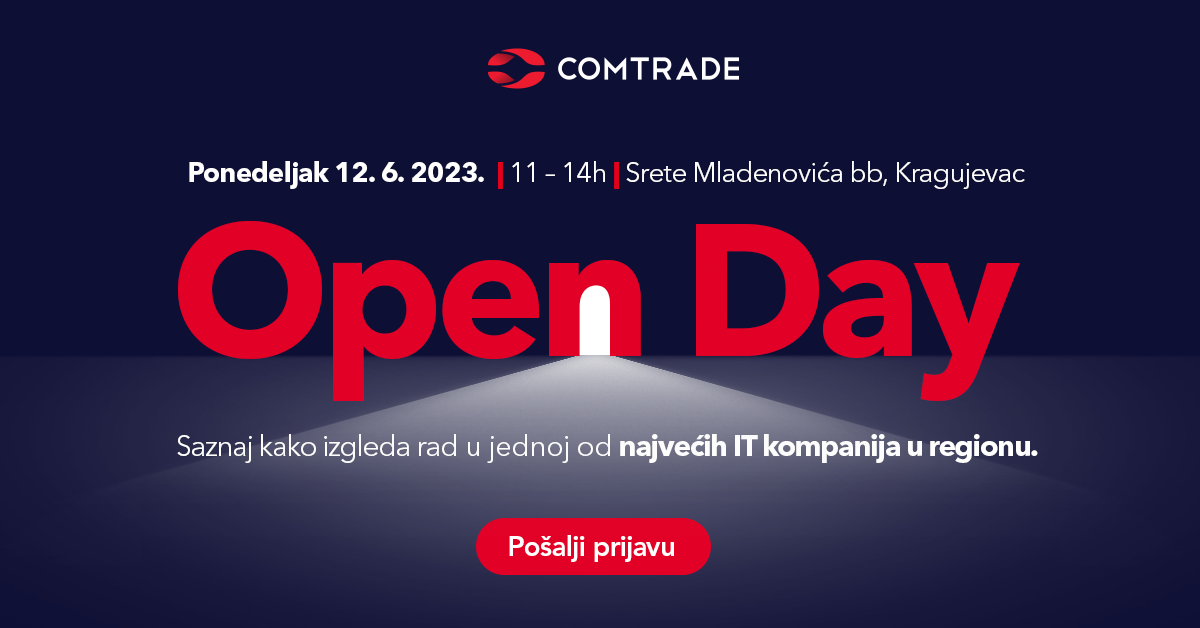 Comtrade Open Day - 12. јунa 2023. у Крагујевцу